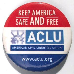vintage ACLU American Civil Liberties Union Pinback Button America Safe and Free